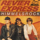 Revier Express - Himmelsrock
