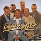 Black Jack - FÃ¥r Jag LÃ¥na Din Fru IkvÃ¤ll