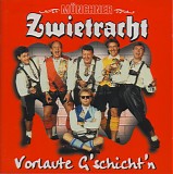 MÃ¼nchner Zwietracht - Vorlaute Gschicht'n