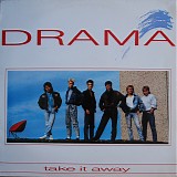 Drama - Take It Away