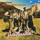 Ausseer Hardbradler - Hardbradnl!