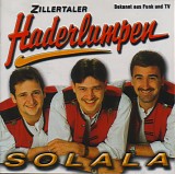 Zillertaler Haderlumpen - Solala