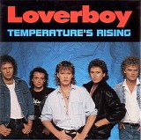 Loverboy - Temperature's Rising