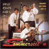 Sommerseit'n - Heut Geh'n Mir's An