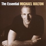 Michael Bolton - The Essential