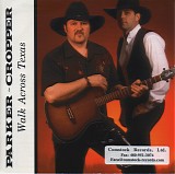 Parker & Cropper - Walk Across Texas