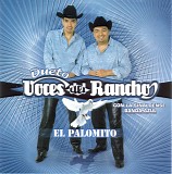 Dueto Voces Del Rancho - El Palomito