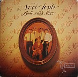 Novi Fosili - Budi Uvijek Blizu