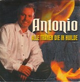 Antonio - Alle Tranen Die Ik Huilde