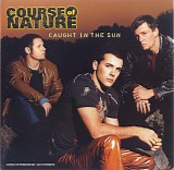 Course Of Nature - Caught In The Sun (Promo)