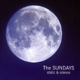 The Sundays - Static & Silence