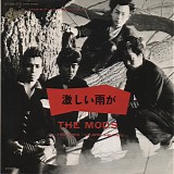 The Mods - Hageshii Ame Ga