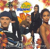 Cut 'n' Move - Peace, Love & Harmony