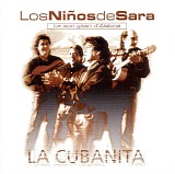 Los NiÃ±os De Sara - La Cubanita