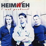 Heimweh - 7 Mal Probiert