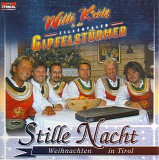 Willi KrÃ¶ll & Die Zillertaler GipfelstÃ¼rmer - Stille Nacht