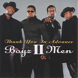 Boyz II Men - Thank You In Advance