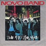 Novo Band - Take It To The Street