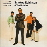 Smokey Robinson & The Miracles - The Definitive Collection