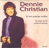 Dennie Christian - In Het Zonnige Zuiden