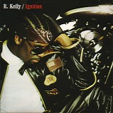 R. Kelly - Ignition
