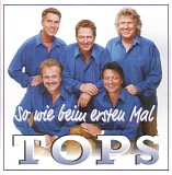 Tops - So Wie Beim Ersten Mal