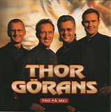 Thor GÃ¶rans - Tro PÃ¥ Mej