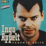 Ingo Appelt - Feuchte Seite