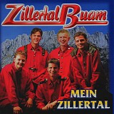 Zillertal Buam - Mein Zillertal