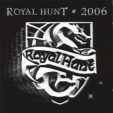 Royal Hunt - 2006 Live