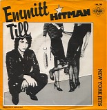 Emmitt Till - Hitman