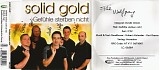 Solid Gold - GefÃ¼hle Sterben Nicht