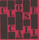Close Call - Too Close
