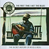 Various artists - When The Sun Goes Down (CD 2) - The First Time I Met The Blues