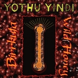 Yothu Yindi - Birrkuta - Wild Honey