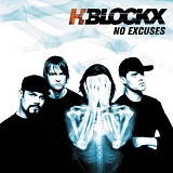 H-Blockx - No Excuses