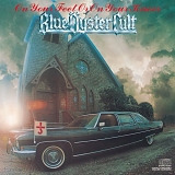 Blue Ã–yster Cult - On Your Feet Or On Your Knees