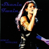 Shania Twain - Send It With Love