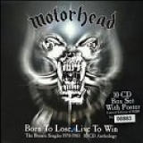 MotÃ¶rhead - Born To Lose, Live To Win - The Singles