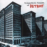 Various artists - Sympathetic Sounds Of Detroit