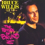 Bruce Willis - The Return of Bruno