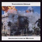 Tangerine Dream - Architecture In Motion
