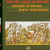 Freddie Hubbard - Sing Me a Song of Songmy