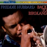 Freddie Hubbard - Back to Birdland