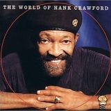 Hank Crawford - The World of Hank Crawford