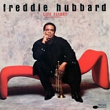 Freddie Hubbard - Life Flight