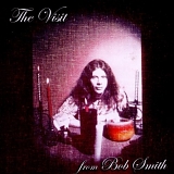 Smith, Bob - The Visit
