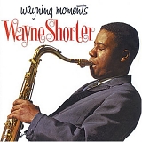 Wayne Shorter - Wayning Moments