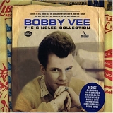 Vee, Bobby - The Singles Collection