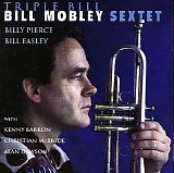 Bill Mobley - Triple Bill